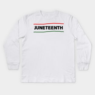 Juneteenth independence day Kids Long Sleeve T-Shirt